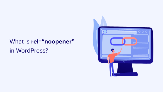 rel = noopener چیست؟ و چه کاربردی دارد؟